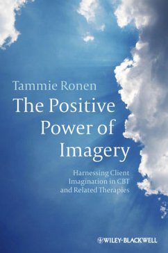 The Positive Power of Imagery - Ronen, Tammie