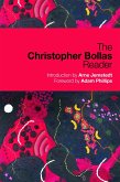 The Christopher Bollas Reader