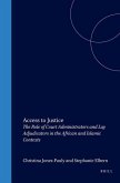Access to Justice: The Role of Court Administrators and Lay Adjudicators in the African and Islamic Contexts