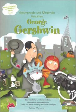 Cover Superpresto und Moderato besuchen George Gershwin