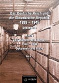 Von München bis Salzburg 1938 - 1940. Buch.1 / Das Deutsche Reich und die Slowakische Republik 1938 - 1945 1