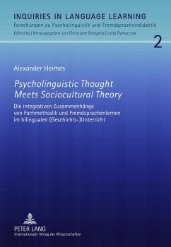 Psycholinguistic Thought Meets Sociocultural Theory - Heimes, Alexander