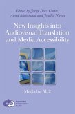 New Insights Into Audiovisual Translation and Media Accessibility