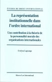 La Représentation Institutionnelle Dans l'Ordre International