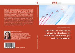 Contribution à l''étude en fatigue de structures en aluminium renforcées par patchs composites - Pastor-Martino, Marie-Laetitia