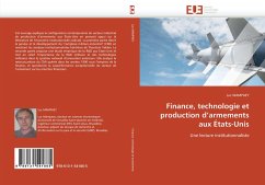 Finance, technologie et production d''armements aux États-Unis - MAMPAEY, Luc