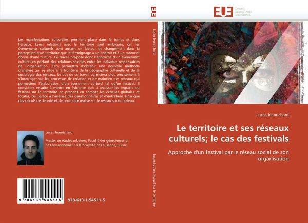 Le territoire et ses réseaux culturels; le cas des festivals Le territoire et ses réseaux culturels; le cas des festivals