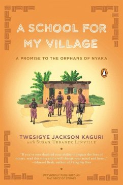 A School for My Village - Kaguri, Twesigye Jackson; Linville, Susan Urbanek