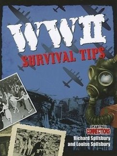 WWII Survival Tips - Spilsbury, Richard