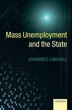 Mass Unemployment and the State - Lindvall, Johannes