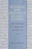 Religion & Resistance in Early Judaism