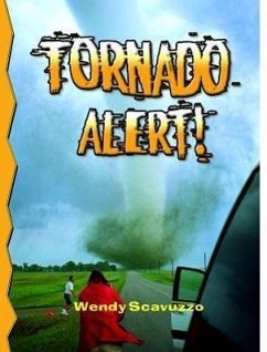 Tornado Alert! (Revised, Ed. 2) - Scavuzzo, Wendy