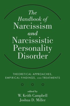 Handbook of Narcissism - Campbell, W. K.; Miller, Joshua D.
