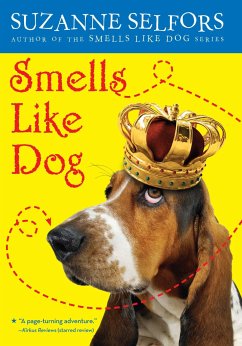 Smells Like Dog - Selfors, Suzanne