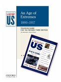 An Age of Extremes Elementary Grades Teaching Guide, a History of Us