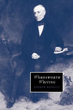 Wordsworth Writing - Bennett, Andrew