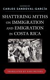 Shattering Myths on Immigration and Emigration in Costa Rica