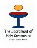 The Sacrament of Holy Communion
