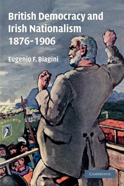 British Democracy and Irish Nationalism 1876 1906 - Biagini, Eugenio F. (University of Cambridge)