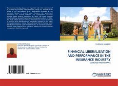 FINANCIAL LIBERALISATION AND PERFORMANCE IN THE INSURANCE INDUSTRY
