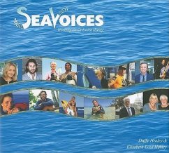 Seavoices: Working Toward a Sea Change - Healey, Duffy; Healey, Elizabeth L.