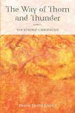 The Way of Thorn and Thunder The Way of Thorn and Thunder