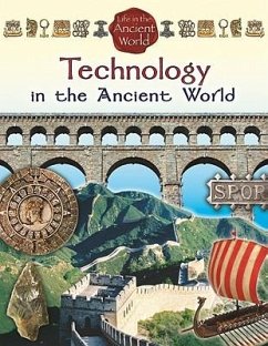 Technology in the Ancient World - Richardson, Hazel