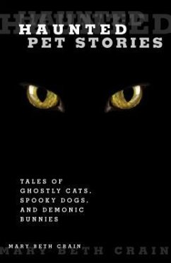 Haunted Pet Stories - Crain, Mary Beth