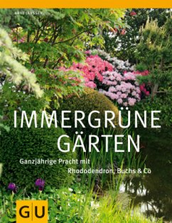 Immergrüne Gärten - Janssen, Arne