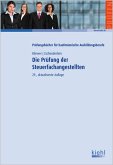 Die Prüfung der Steuerfachangestellten Die Prüfung der Steuerfachangestellten