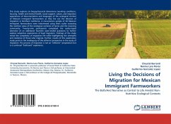 Living the Decisions of Migration for Mexican Immigrant Farmworkers - Barranti, Chrystal;Lara Flores, Norma;Gonzalez Lopez, Guillermo