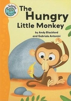The Hungry Little Monkey - Blackford, Andy