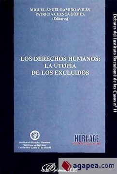 Los derechos humanos : la utopía de los excluidos