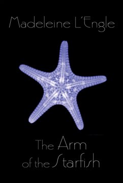 The Arm of the Starfish - L'Engle, Madeleine