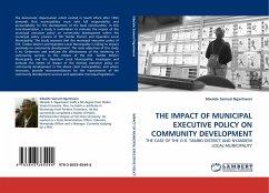 THE IMPACT OF MUNICIPAL EXECUTIVE POLICY ON COMMUNITY DEVELOPMENT