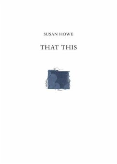 That This - Howe, Susan