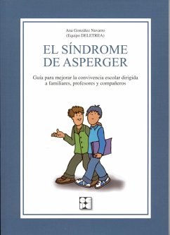 El síndrome de Asperger : guía - González Navarro, Ana