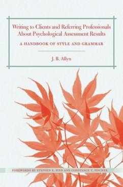 Writing to Clients and Referring Professionals about Psychological Assessment Results - Allyn, J B