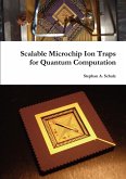 Scalable Microchip Ion Traps for Quantum Computation
