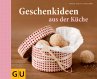Geschenkideen aus der Küche - Bild 1