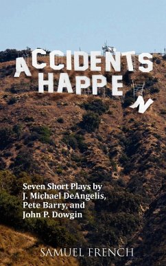 Accidents Happen - Deangelis, J. Michael; Barry, Pete; Dowgin, John P.
