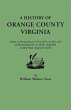 History of Orange County, Virginia,... - Bild 1