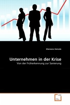 Unternehmen in der Krise - Heinzle, Klemens