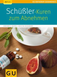 Schüßler-Kuren zum Abnehmen - Heepen, Günther H.;Wiedemann, Christina
