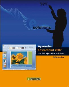 Aprender PowerPoint 2007 con 100 ejercicios prácticos - Mediaactive