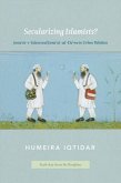 Secularizing Islamists?: Jama'at-e-Islami and Jama'at-ud-Da'wa in Urban Pakistan