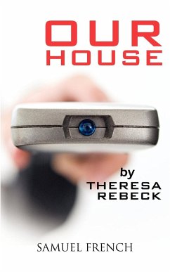 Our House - Rebeck, Theresa