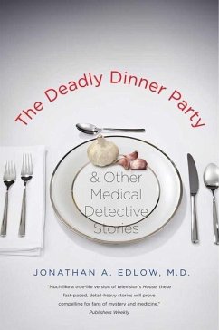 The Deadly Dinner Party - Edlow, Jonathan A.