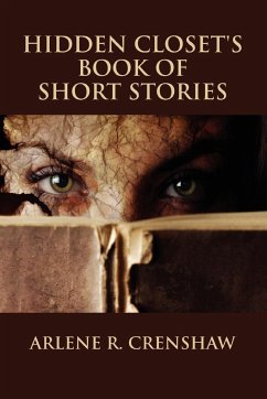 Hidden Closet's Book Of Short Stories - Crenshaw, Arlene R.