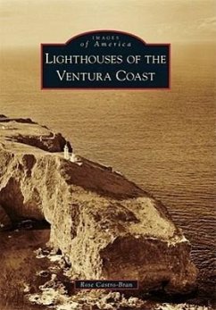 Lighthouses of the Ventura Coast - Castro-Bran, Rose